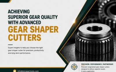 Achieving Superior Gear Quality with Advanced Gear Shaper Cutters